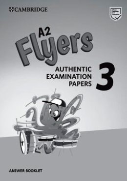 CAMBRIDGE ENGLISH FLYERS 3 ANSWER BOOKLET (REVISED 2018)