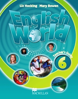 ENGLISH WORLD 6 TEACHER'S GUIDE
