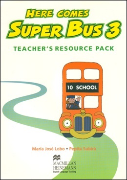 HERE COMES SUPER BUS 3 TEACHER'S RESOURCE PACK