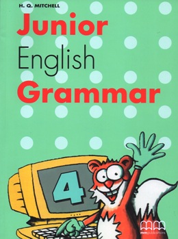 JUNIOR ENGLISH GRAMMAR 4 STUDENT'S BOOK