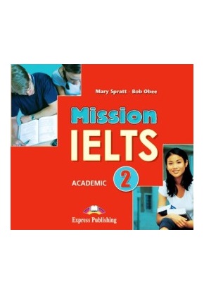 MISSION IELTS 2 ACADEMIC CLASS CDs (SET 2 CD)