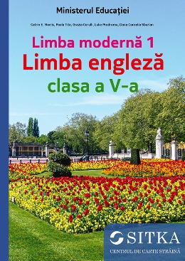 LIMBA MODERNA 1 ENGLEZA CLASA A V-A MANUAL ELEV