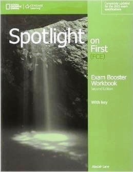 SPOTLIGHT ON FIRST 2ND ED. WORKBOOK WITH KEY AND AUDIO CD