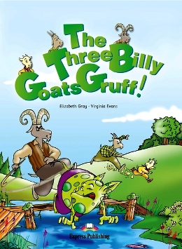 THE THREE BILLY GOATS GRUFF! WITH AUDIO CD