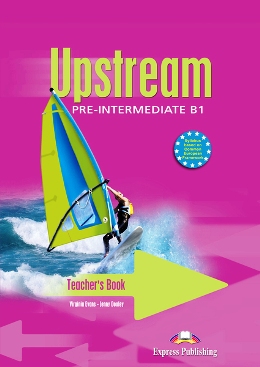 UPSTREAM PRE-INTERMEDIATE TEACHER'S BOOK
