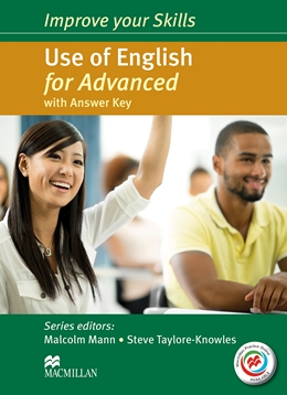 IMPROVE YOUR SKILLS USE OF ENGLISH FOR ADVANCED WITH KEY & MPO