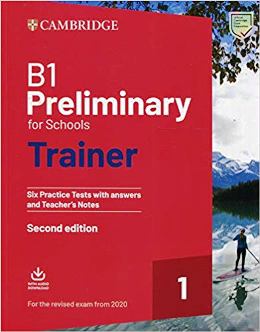 B1 PET FOR SCHOOLS TRAINER 1 PACK 2ND ED. (REV. 2020)