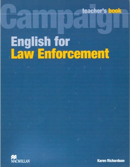 ENGLISH FOR LAW ENFORCEMENT TEACHER'S BOOK
