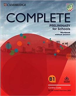 COMPLETE PREL. FOR SCHOOLS WORKBOOK W/O ANS. WITH AUDIO DOWNLOAD