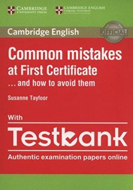 COMMON MISTAKES AT FCE... AND HOW TO AVOID THEM WITH TESTBANK