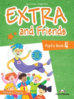 EXTRA AND FRIENDS 4 PUPIL'S BOOK