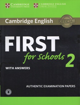 FIRST FOR SCHOOLS 2 SELF-STUDY PACK (REVISED 2015)