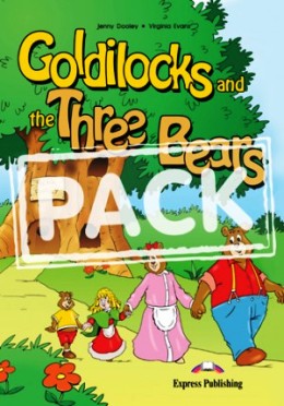 GOLDILOCKS AND THE THREE BEARS PACK