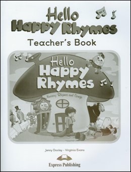 HELLO HAPPY RHYMES TEACHER'S BOOK