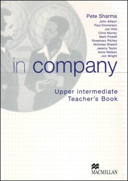 IN COMPANY UPPER INTERMEDIATE TEACHER'S BOOK