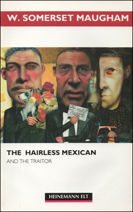 THE HAIRLESS MEXICAN AND THE TRAITOR