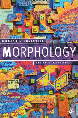 MODERN LINGUISTICS - MORPHOLOGY