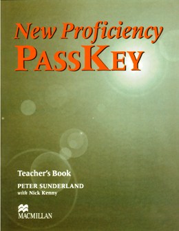 NEW PROFICIENCY PASSKEY TEACHER'S BOOK