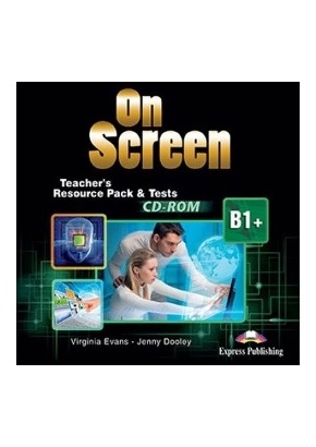 ON SCREEN B1+ TEACHER'S RESOURCE PACK & TESTS CD-ROM REV. 2015