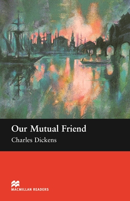 OUR MUTUAL FRIEND