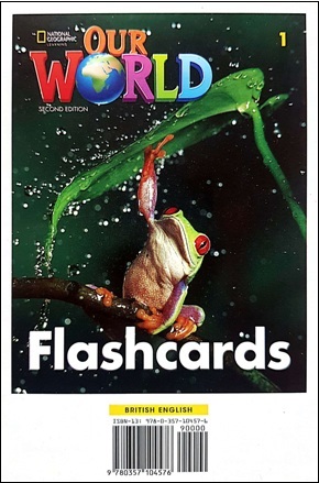 OUR WORLD 2ND EDITION 1 FLASHCARDS