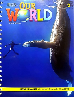 OUR WORLD 2ND EDITION 2 LESSON PLANNER PACK