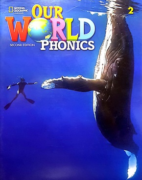 OUR WORLD 2ND EDITION 2 PHONICS BOOK