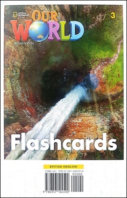OUR WORLD 2ND EDITION 3 FLASHCARDS