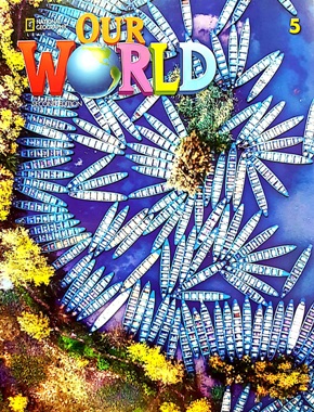 OUR WORLD 2ND EDITION 5 STUDENT'S BOOK