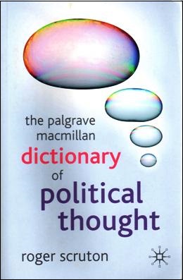 THE PALGRAVE MACMILLAN DICTIONARY OF POLITICAL THOUGHT