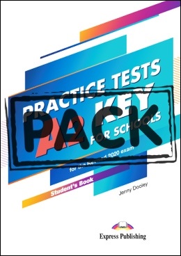 A2 KEY FOR SCHOOLS PRACTICE TESTS STUDENT'S BOOK PACK (R. 2020)