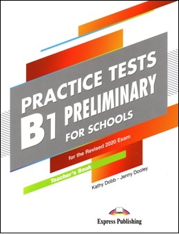 B1 PET FOR SCHOOLS PRACTICE TESTS TEACHER'S BOOK PACK (R. 2020)