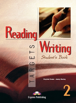 READING & WRITING TARGETS 2 STUDENT'S BOOK