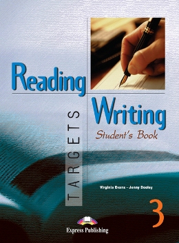 READING & WRITING TARGETS 3 STUDENT'S BOOK