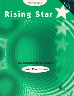 RISING STAR AN INTERMEDIATE COURSE PRACTICE BOOK WITH KEY