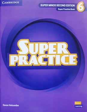 SUPER MINDS 2ND EDITION 6 SUPER PRACTICE BOOK