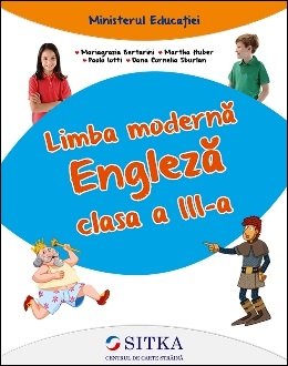 LIMBA MODERNA ENGLEZA CLASA A III-A MANUAL ELEV