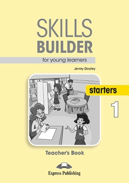 SKILLS BUILDER STARTERS 1 TEACHER'S BOOK (REVISED 2018)