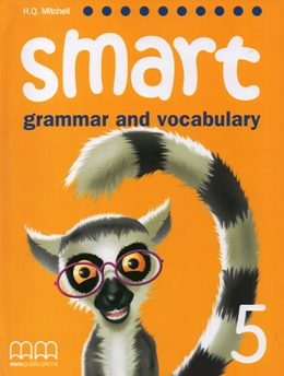 SMART 5 GRAMMAR AND VOCABULARY STUDENT'S BOOK