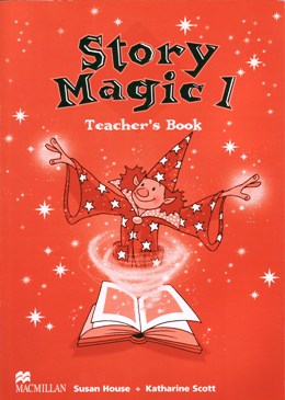 STORY MAGIC 1 TEACHER'S BOOK