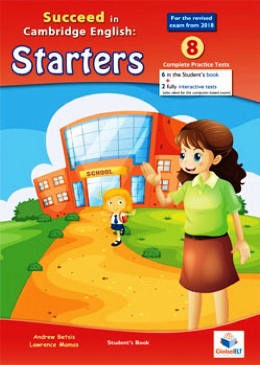 SUCCEED IN CAMBRIDGE ENGLISH: STARTERS STUDENT'S BOOK PACK (REV. 2018)