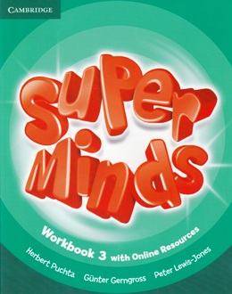 SUPER MINDS 3 WORKBOOK WITH ONLINE RESOURCES