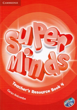 SUPER MINDS 4 TEACHER'S RESOURCE BOOK WITH AUDIO CD