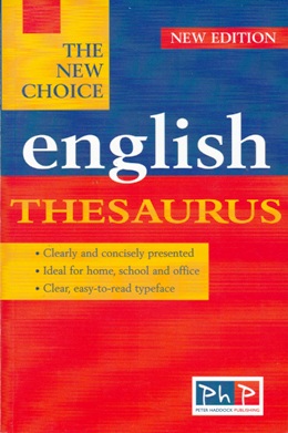 THE NEW CHOICE ENGLISH THESAURUS NEW EDITION