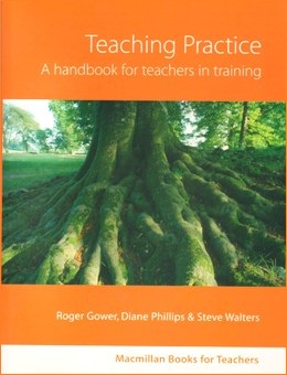 TEACHING PRACTICE - A HANDBOOK FOR TEACHERS IN TRAINING