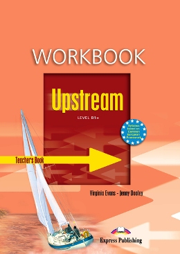 UPSTREAM B1+ WORKBOOK TEACHER'S