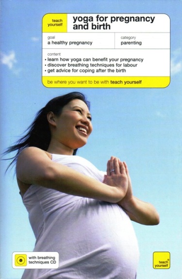 TEACH YOURSELF YOGA FOR PREGNANCY AND BIRTH PACK